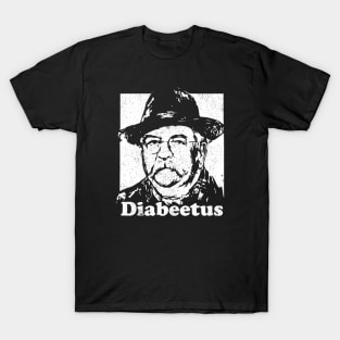 Wilford Brimley - Diabeetus T-Shirt